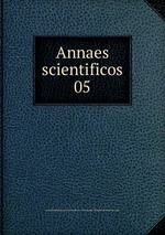 Annaes scientificos. 05