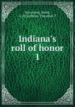 Indiana`s roll of honor. 1