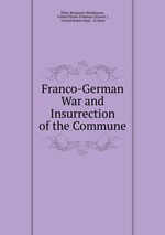 Franco-German War and Insurrection of the Commune