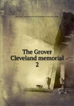 The Grover Cleveland memorial. 2