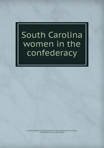 South Carolina women in the confederacy