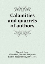 Calamities and quarrels of authors