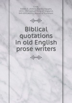 Biblical quotations in old English prose writers