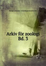 Arkiv fr zoologi. Bd. 3