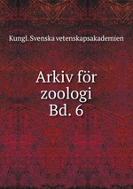 Arkiv fr zoologi. Bd. 6