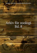 Arkiv fr zoologi. Bd. 8