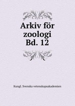 Arkiv fr zoologi. Bd. 12