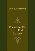 Poesie scelte, tr. di E. di Lustro