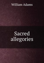 Sacred allegories