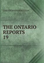 THE ONTARIO REPORTS. 19