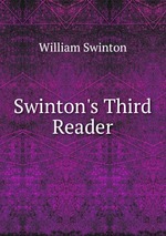 Swinton`s Third Reader