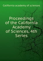 Proceedings of the California Academy of Sciences, 4th Series