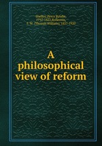 A philosophical view of reform