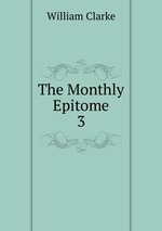 The Monthly Epitome. 3