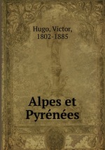 Alpes et Pyrnes