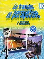 Le francais en perspective IX. Французский язык. 9 класс