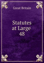 Statutes at Large .. 48