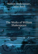 The Works of William Shakespeare. 3