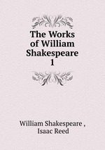 The Works of William Shakespeare. 1