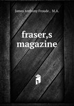 fraser,s magazine