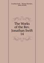 The Works of the Rev. Jonathan Swift.. 14
