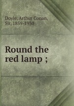 Round the red lamp ;