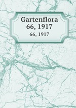 Gartenflora. 66, 1917