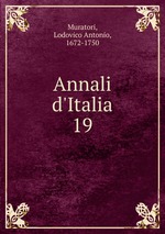 Annali d`Italia. 19