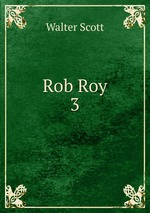 Rob Roy.. 3
