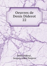 Oeuvres de Denis Diderot. 22