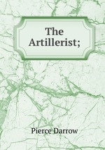 The Artillerist;