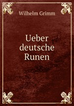 Ueber deutsche Runen