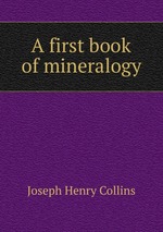 A first book of mineralogy