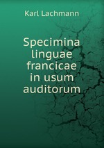 Specimina linguae francicae in usum auditorum