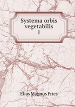 Systema orbis vegetabilis. 1