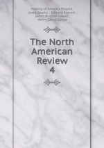 The North American Review. 4