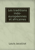 Les traditions indo-europennes et africaines