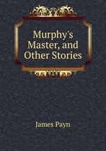 Murphy`s Master, and Other Stories