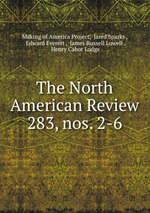 The North American Review. 283, nos. 2-6