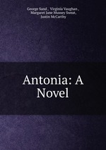 Antonia: A Novel