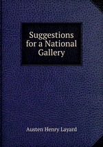 Suggestions for a National Gallery