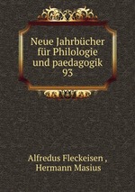 Neue Jahrbcher fr Philologie und paedagogik. 93