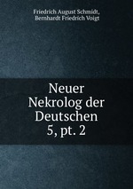 Neuer Nekrolog der Deutschen.. 5, pt. 2