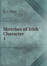 Sketches of Irish Character. 1