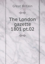 The London gazette. 1801 pt.02