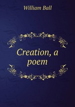 Creation, a poem