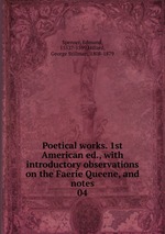 Poetical works. 1st American ed., with introductory observations on the Faerie Queene, and notes. 04