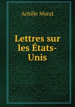 Lettres sur les tats-Unis