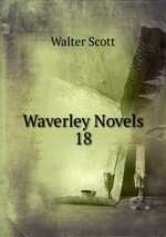 Waverley Novels. 18