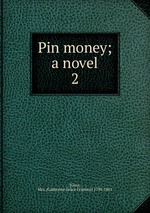 Pin money; a novel. 2